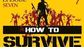 How To Survive :: E7 - BOOMERANG!