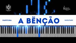 A Bênção (Paulo Cesar Baruk) - Piano/Teclado Facilitado