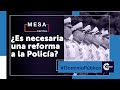 ¿Qué propone Temblores ONG para reformar a la Policía? | Dominio Público - Mesa Capital