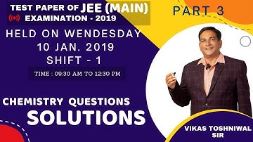 JEE Mains 2019 (10 Jan Shift -1) Chemistry Solutions Q.21 to Q.30