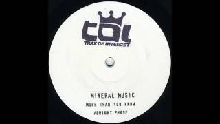 Mineral Music - Bright Phase