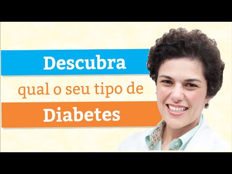 Vídeo: Tipos De Diabetes: Causas, Identificação E Muito Mais