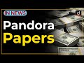 Pandora Papers - IN NEWS | Drishti IAS English