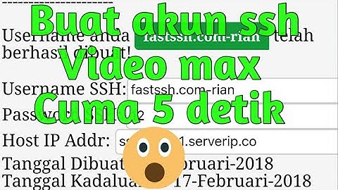 CARA MEMBUAT AKUN SSH VIDEO MAX TERBARU