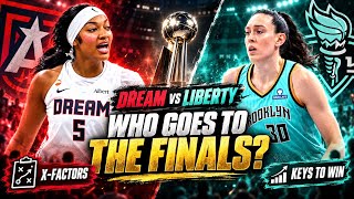 Dream vs. Liberty: Who’s Going to the WNBA Finals