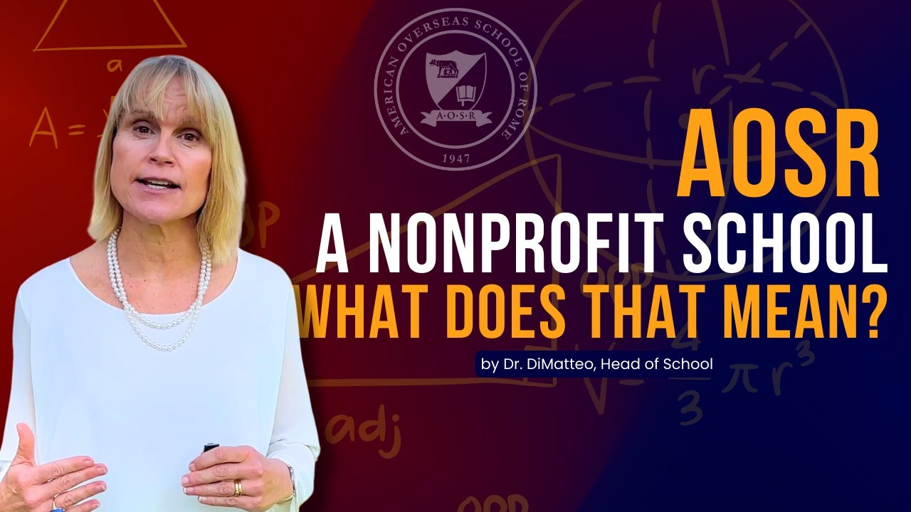 AOSR - The Only Non Denominational Non-Profit International School in Rome