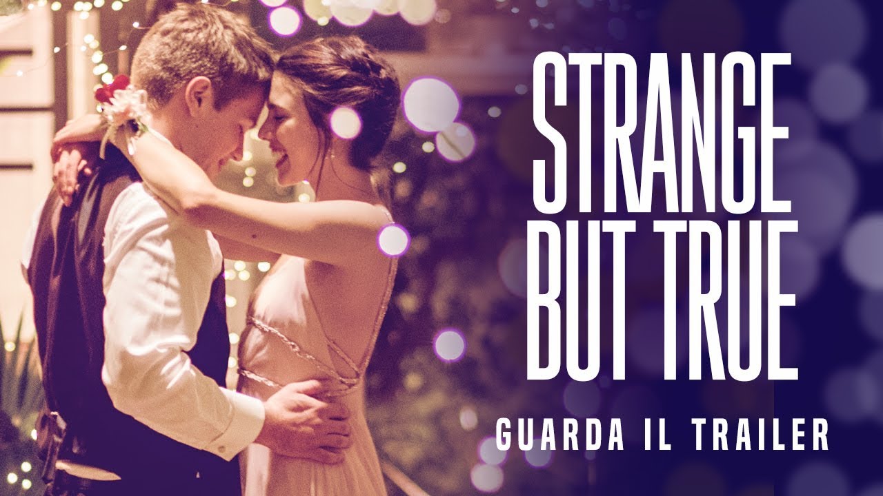 STRANGE BUT TRUE Trailer Ufficiale - Dal 12 Settembre al cinema