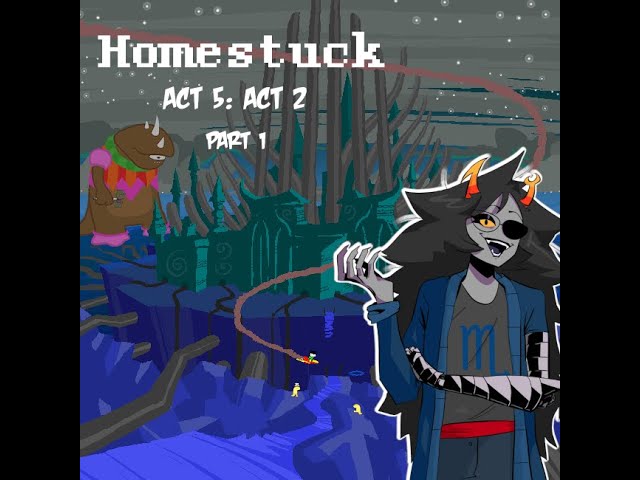 Homestuck, Book 5: Act 5 Act 2 Part 1 (5)