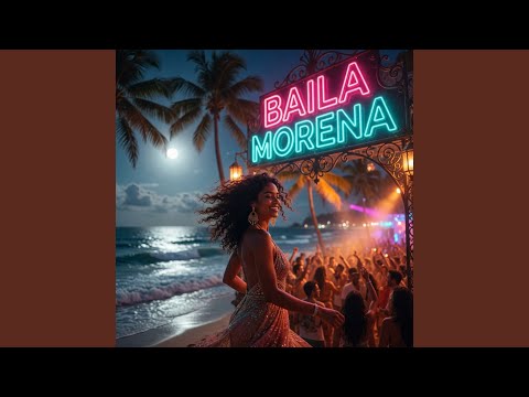 Baila Morena