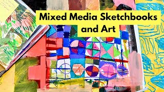Mixed Media Sketchbooks and Art
