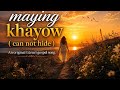MAYING KHAYOW (CAN NOT HIDE) LÜRA THÜRA GOSPEL SONG