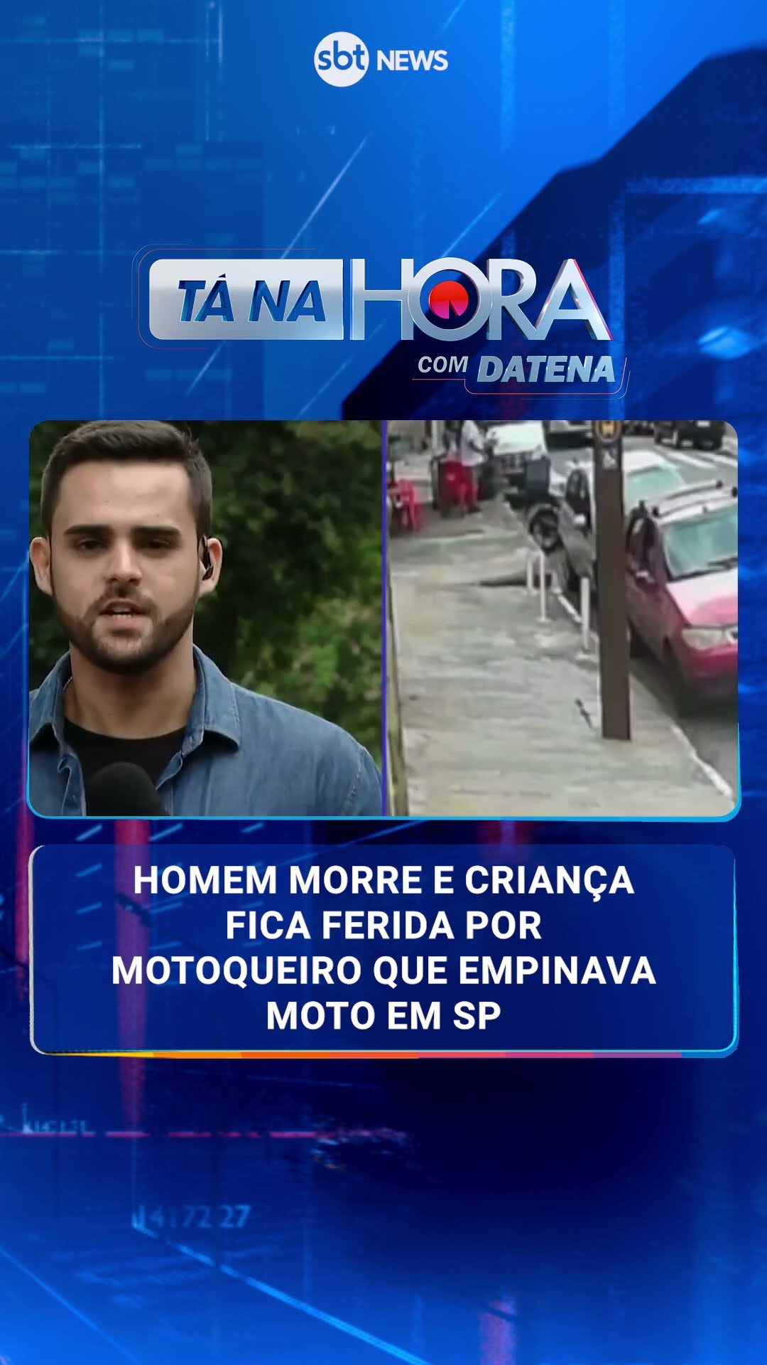 Homem morre e criança fica ferida por motoqueiro que empinava moto em SP