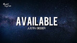 Justin Bieber - Available (Lyrics)