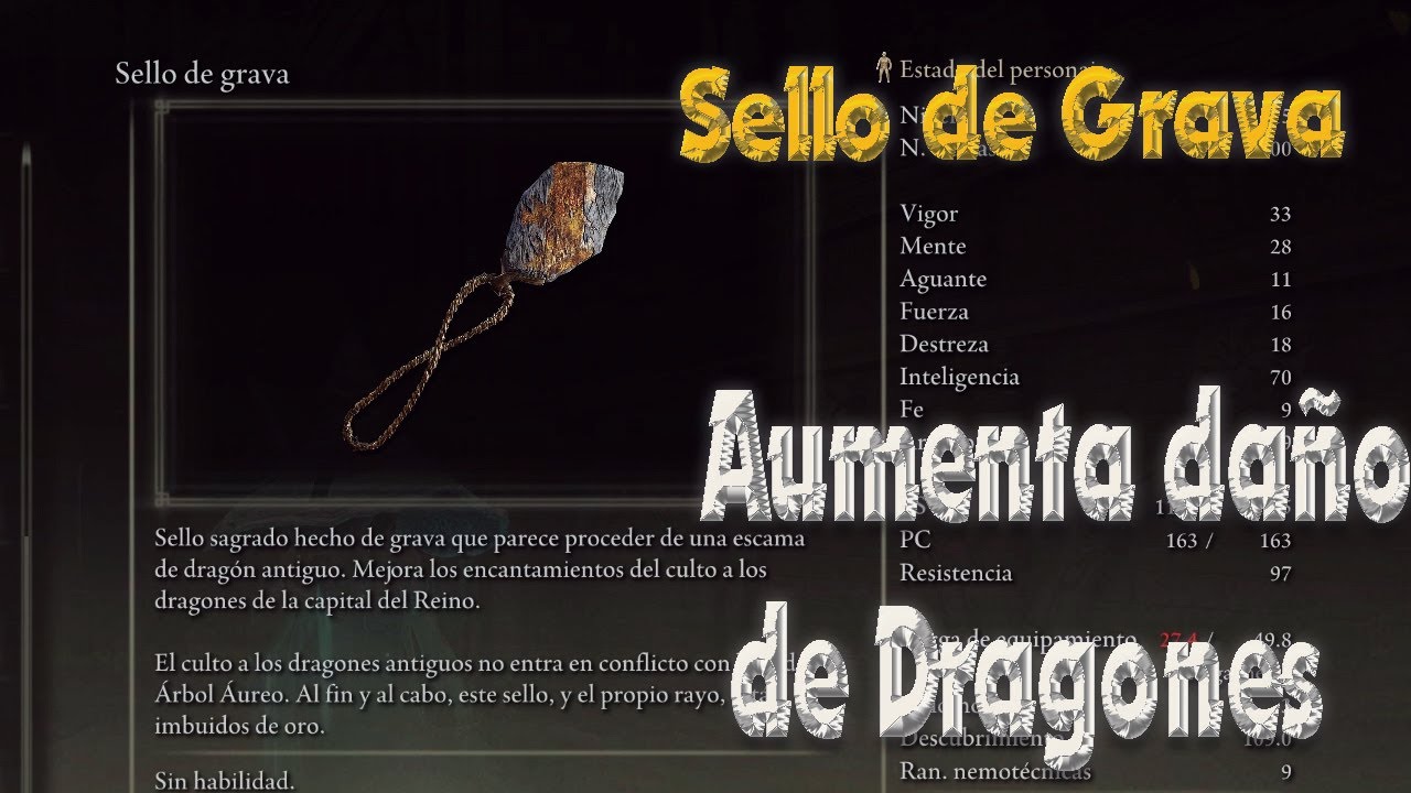 Elden Ring Sello de Grava Potencia los Encantamientos De Dragones YouTube
