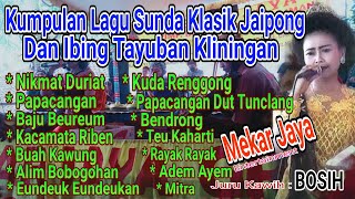Kumpulan lagu sunda klasik jaipong dan ibing tayuban kliningan _ Bosih _ Mekar Jaya mp3