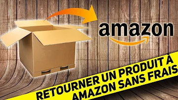 Comment retourner un produit defectueux Amazon ?