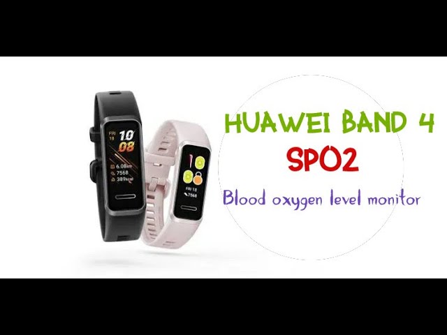 spo2 huawei band 4