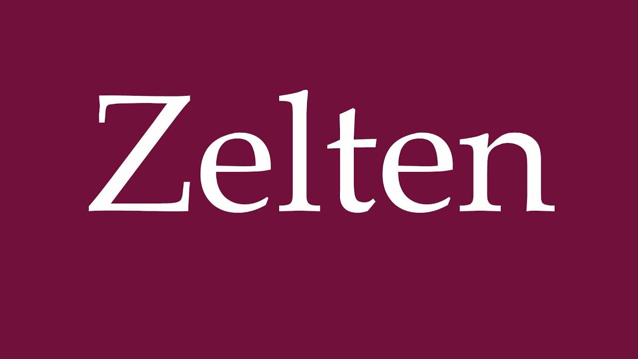 How to Pronounce ''Zelten'' (Camping) Correctly in German