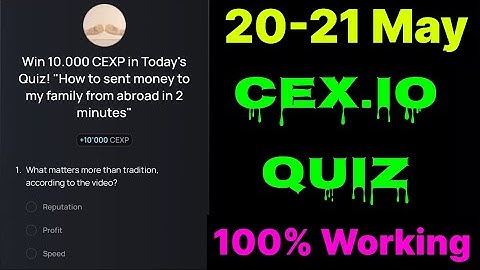 Cex.IO Quiz Answers Today 20 & 21 May | Cex.io Daily Quiz | Cex io daily combo | Cex.io daily quiz |