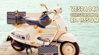 VESPA 946 CHRISTIAN DIOR INDONESIA | THE PRICE IS 1,350 BILLION !!
