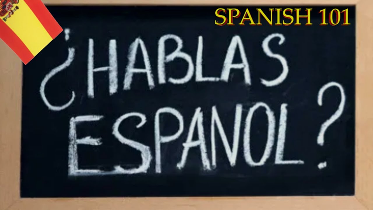 ALL THE BASIC Spanish phrases NEED to Learn | Spanish 101 - YouTube