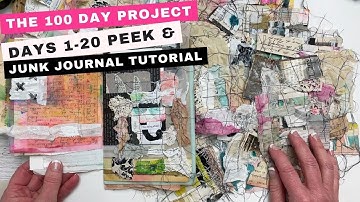 The 100 Day Project Days 1-20 Peek & Junk Journal Tutorial