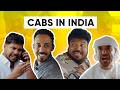 Cabs In India Types Of Cab Drivers Ft Khalid Al Ameri Gomma Boy Jordindian 