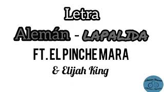 Aleman - La Pálida Ft. El Pinche Mara & Elijah King
