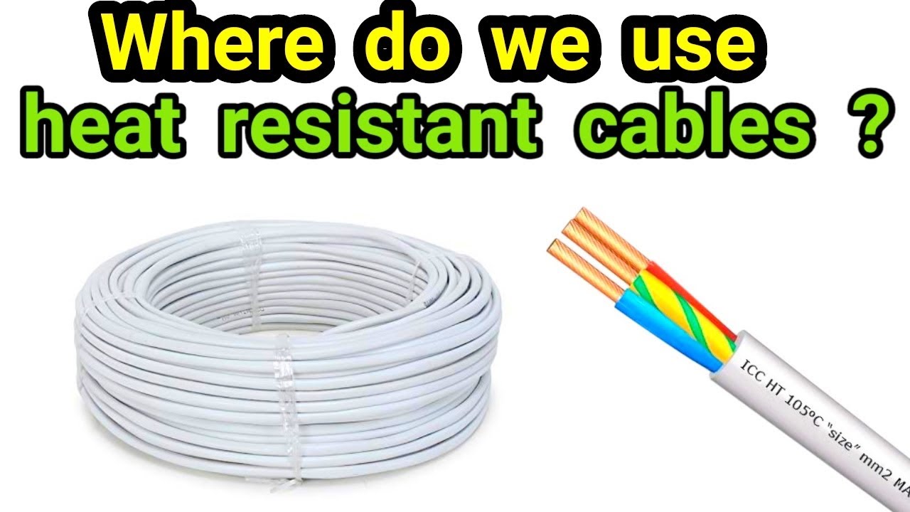 What are the uses or applications of heat resistant cable ?