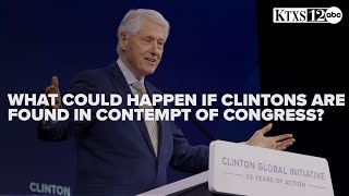 Legal expert warns Clintons face serious penalties if found in contempt of Congress