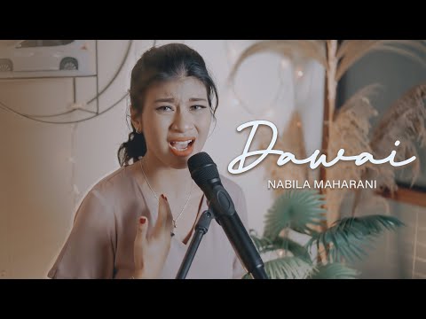 DAWAI | Cover by Nabila Maharani