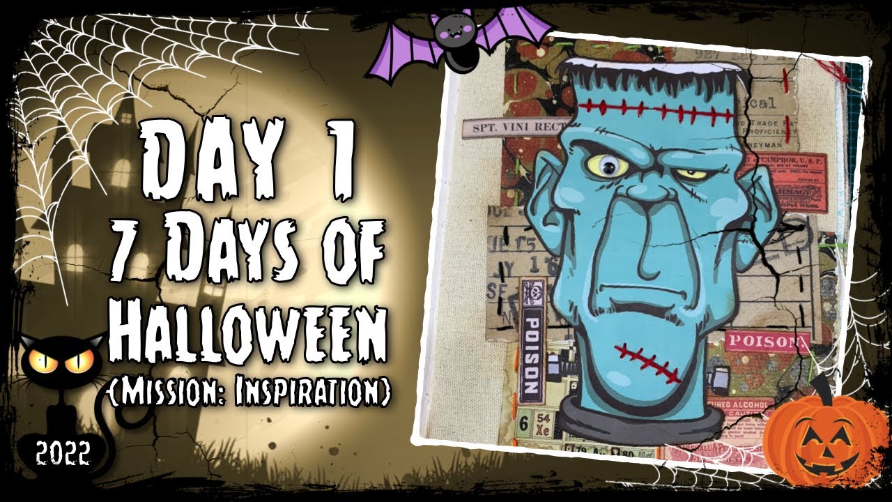 Day 1 – 7 Days of Halloween 2022 – October Mission: Inspiration