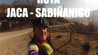 Ruta Jaca Sabiñanigo  - Pepe BiciVlog en Español #6