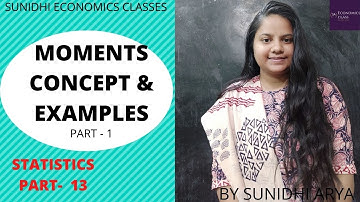MOMENTS (PART-1)| MEASURES OF DISPERSION| STATISTICS AND ECONOMETRICS FOR NTA ECONOMICS 2020|