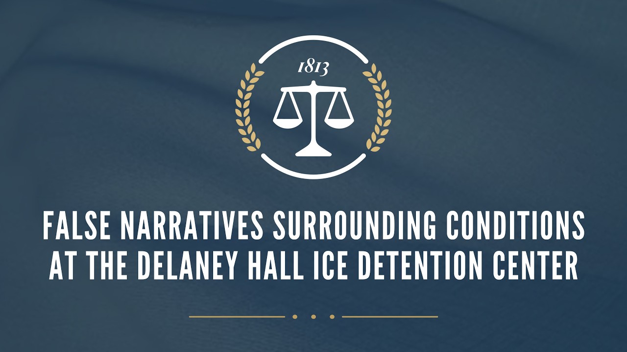 False Narratives Surrounding Conditions at the Delaney Hall ICE Detention Center