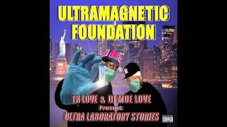 Tr Love & Moe Love Ultramagnetic Foundation Ultra Laboratory Stories Album Promo