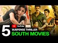 Top 5 South Indian Suspense Thriller Movies in Hindi 2025 | new south movie in hindi | cinepagal