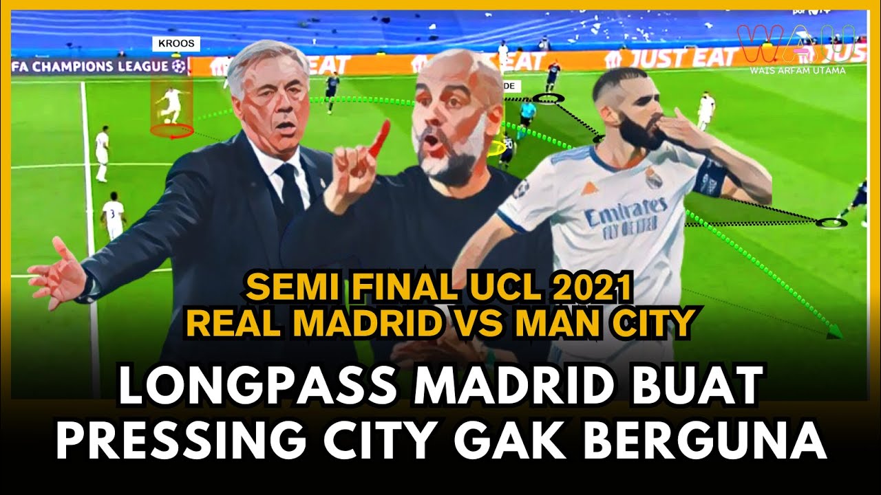 MENTAL JUARA REAL MADRID SAAT MELAWAN MAN CITY || SEMI FINAL UCL 2021 ...