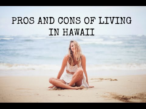 hawaii living cons pros