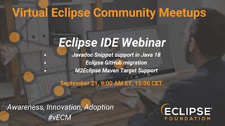 Eclipse IDE Webinar - Kalyan Prasad, Sravan Kumar & Christoph Läubrich