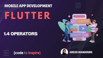 Mobile App Dev - Lesson 03 : Dart Operators