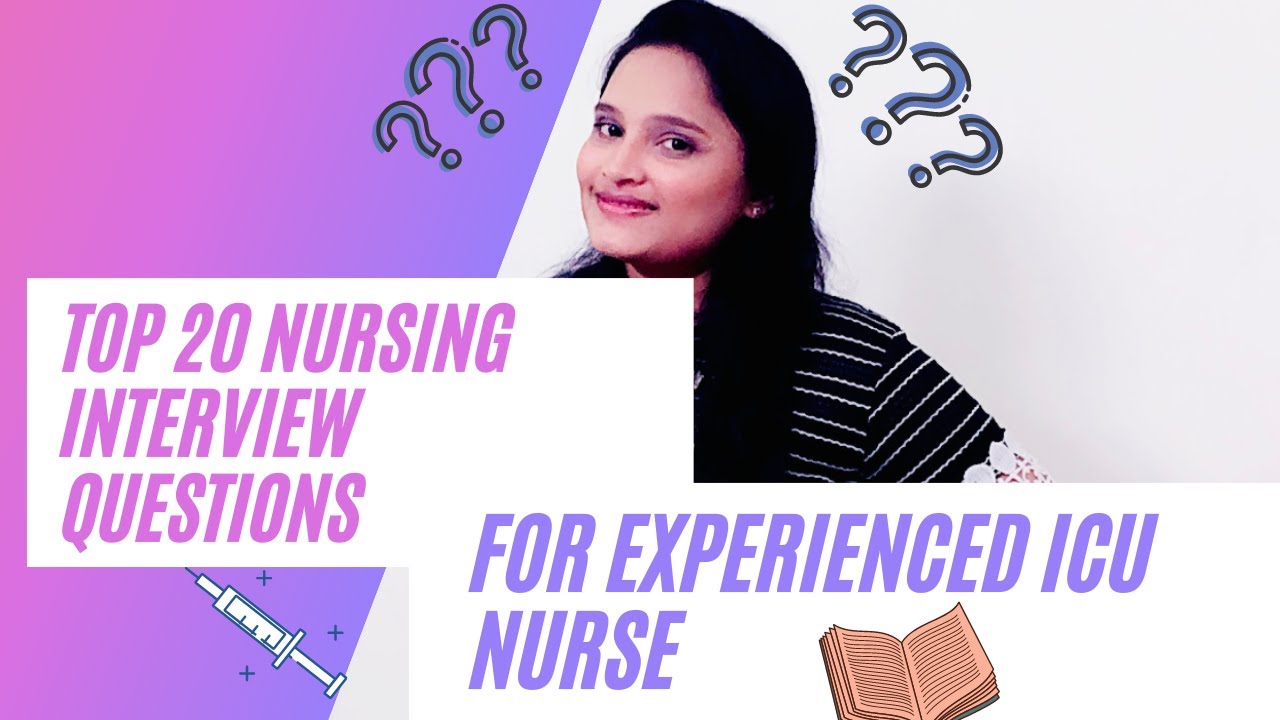 Nursing Interview questions and Answers | TOP 20 Interview Question for