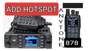 ANYTONE 878/578/868  DMR - ADD YOUR HOTSPOT