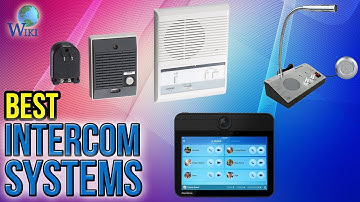 8 Best Intercom Systems 2017