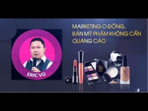 Video Bạn Biết Gì Về Nghề Kinh Doanh Mỹ Phẩm?Marketing 0... - YouTube