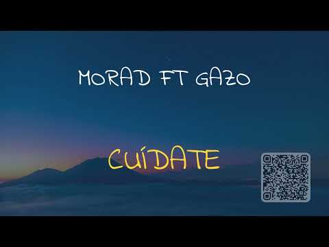 🎧 MORAD FT GAZO - CUÍDATE (SLOWED & REVERB)