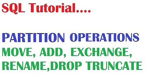 exchange Partition , Move partition in oracle