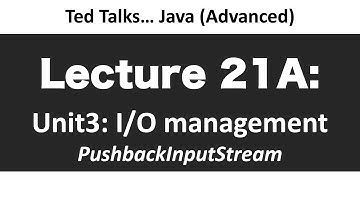 CSCI2120 - Lecture 21A:  Unit3-IO - PushbackInputStream