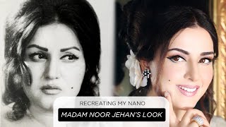 Recreating My Nano, Madam Noor Jehan's Look | میری نانی، نور جہاں screenshot 5