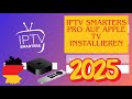 IPTV Smarters Pro Auf Apple TV 4K Installation Aktivierung 2025 Erklärt IPTV Smarters Pro Auf Apple TV 4K Installation Aktivierung 2025 Erklärt